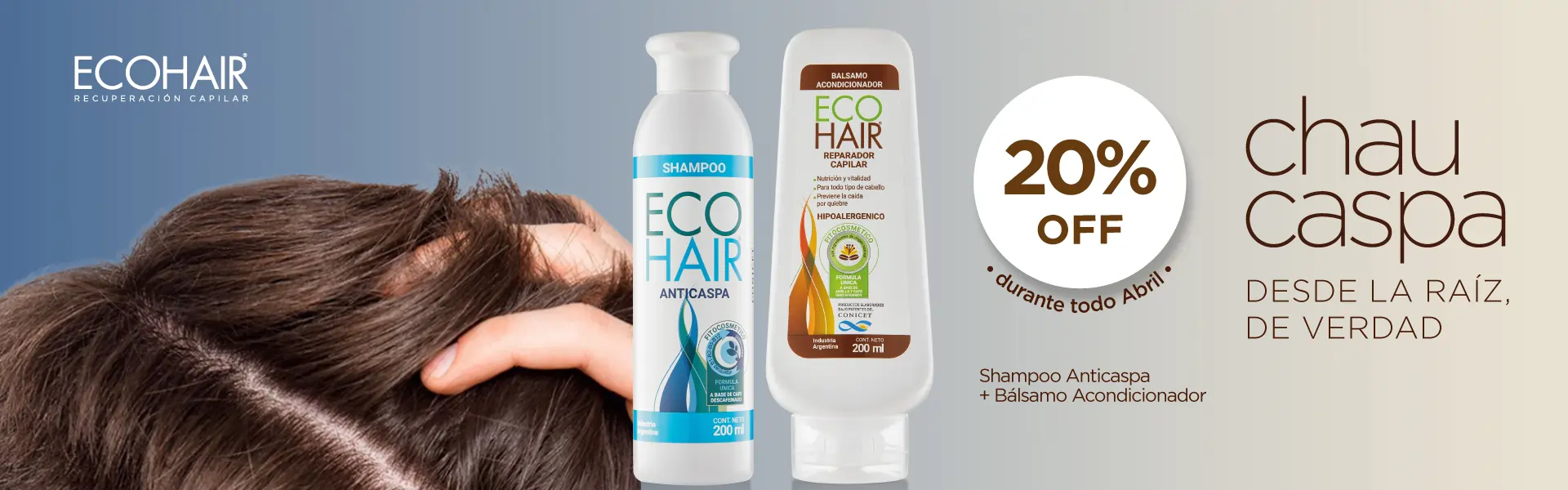 Chau Caspa - 20% de descuento en Shampoo Anticaspa y Bálsamo ECOHAIR - 1920x600