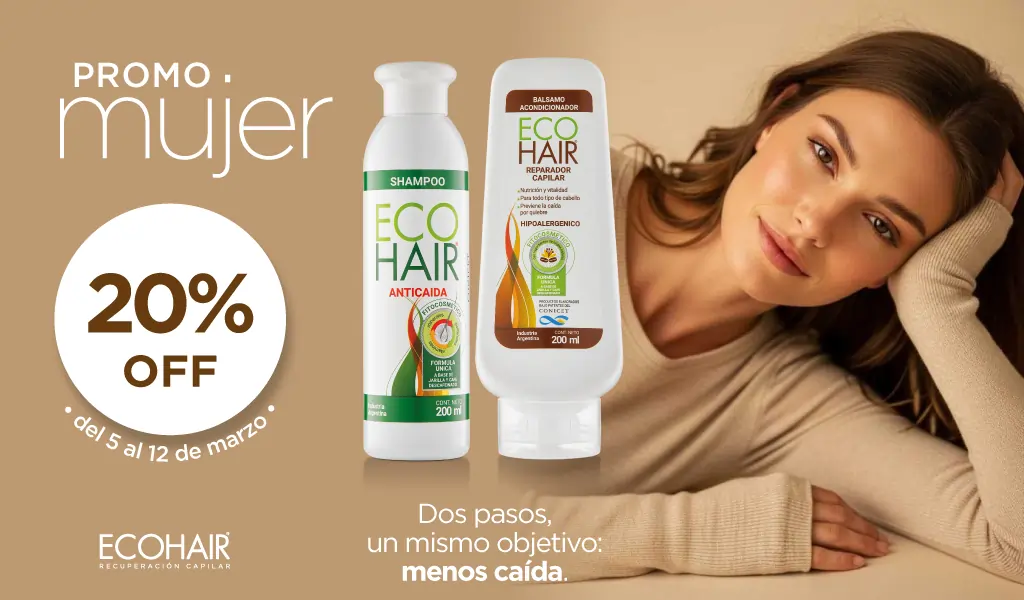 Promo mujer ECOHAIR - 20% de descuento - Marzo 2026 - 1024x600