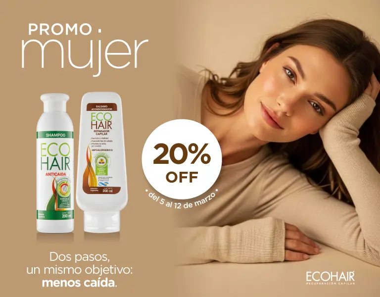 Promo mujer ECOHAIR - 20% de descuento - Marzo 2026 - 768x600